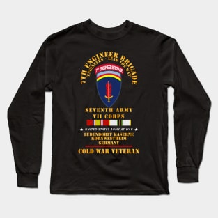 7th Engineer Bde - Ludendorff Kaserne, Kornwestheim FRG w TAB COLD SVC X 300 Long Sleeve T-Shirt